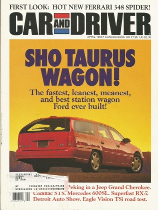 CAR & DRIVER 1993 APR - 600SL, SHO WAGON, PFS RX7, STS
